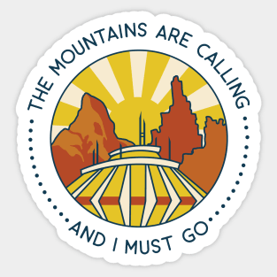 The [ Magical ] Mountains are calling... Sticker